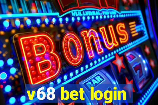 v68 bet login